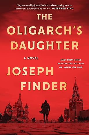 The Oligarch's Daughter: A Novel